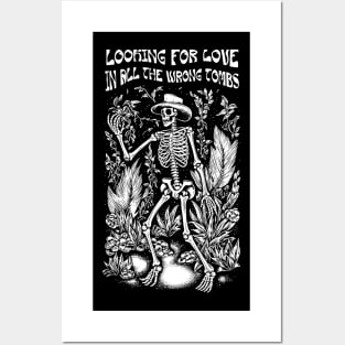 Looking For Love in All The Wrong Tombs Funny Vintage Skeleton Print Posters and Art